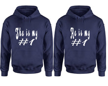 Load image into Gallery viewer, She's My Number 1 and He's My Number 1 hoodies, Matching couple hoodies, Navy Blue pullover hoodies