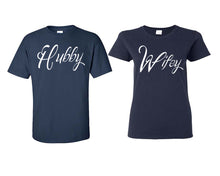 Load image into Gallery viewer, Hubby and Wifey matching couple shirts.Couple shirts, Navy Blue t shirts for men, t shirts for women. Couple matching shirts.
