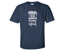 Load image into Gallery viewer, Dream Big Work Hard Pray Often custom t shirts, graphic tees. Navy Blue t shirts for men. Navy Blue t shirt for mens, tee shirts.