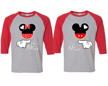 Load image into Gallery viewer, She's Mine and He's Mine matching couple baseball shirts.Couple shirts, Red Grey 3/4 sleeve baseball t shirts. Couple matching shirts.