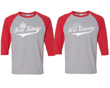 Load image into Gallery viewer, Her King and His Queen matching couple baseball shirts.Couple shirts, Red Grey 3/4 sleeve baseball t shirts. Couple matching shirts.