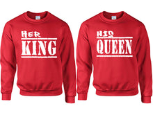 Load image into Gallery viewer, Her King and His Queen couple sweatshirts. Red sweaters for men, sweaters for women. Sweat shirt. Matching sweatshirts for couples