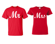 Load image into Gallery viewer, Mr and Mrs matching couple shirts.Couple shirts, Red t shirts for men, t shirts for women. Couple matching shirts.