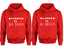 Load image into Gallery viewer, Blinded by Her Beauty and Blinded by His Muscles hoodies, Matching couple hoodies, Red pullover hoodies