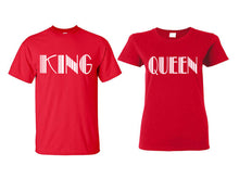 Load image into Gallery viewer, King and Queen matching couple shirts.Couple shirts, Red t shirts for men, t shirts for women. Couple matching shirts.