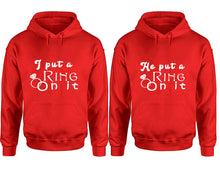Load image into Gallery viewer, I Put a Ring On It and He Put a Ring On It hoodies, Matching couple hoodies, Red pullover hoodies
