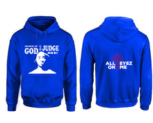 Load image into Gallery viewer, Only God Can Judge Me hoodie. Royal Blue Hoodie, hoodies for men, unisex hoodies