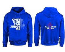 Load image into Gallery viewer, Only God Can Judge Me hoodie. Royal Blue Hoodie, hoodies for men, unisex hoodies