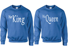 將圖片載入圖庫檢視器 Her King and His Queen couple sweatshirts. Royal Blue sweaters for men, sweaters for women. Sweat shirt. Matching sweatshirts for couples