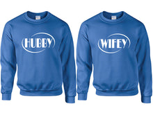 將圖片載入圖庫檢視器 Hubby and Wifey couple sweatshirts. Royal Blue sweaters for men, sweaters for women. Sweat shirt. Matching sweatshirts for couples