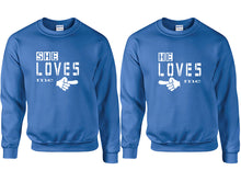 將圖片載入圖庫檢視器 She Loves Me and He Loves Me couple sweatshirts. Royal Blue sweaters for men, sweaters for women. Sweat shirt. Matching sweatshirts for couples