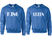 Load image into Gallery viewer, King and Queen couple sweatshirts. Royal Blue sweaters for men, sweaters for women. Sweat shirt. Matching sweatshirts for couples
