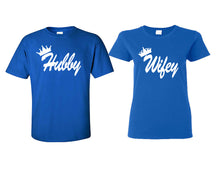 Load image into Gallery viewer, Hubby and Wifey matching couple shirts.Couple shirts, Royal Blue t shirts for men, t shirts for women. Couple matching shirts.