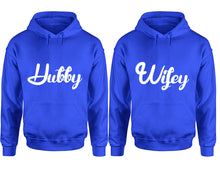 Load image into Gallery viewer, Hubby and Wifey hoodies, Matching couple hoodies, Royal Blue pullover hoodies