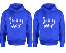 Load image into Gallery viewer, She's My Number 1 and He's My Number 1 hoodies, Matching couple hoodies, Royal Blue pullover hoodies