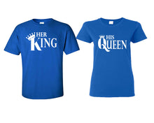 Load image into Gallery viewer, Her King and His Queen matching couple shirts.Couple shirts, Royal Blue t shirts for men, t shirts for women. Couple matching shirts.