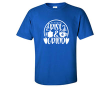 將圖片載入圖庫檢視器 Rise and Grind custom t shirts, graphic tees. Royal Blue t shirts for men. Royal Blue t shirt for mens, tee shirts.