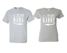 Load image into Gallery viewer, She's My Baby Mama and He's My Baby Daddy matching couple shirts.Couple shirts, Sports Grey t shirts for men, t shirts for women. Couple matching shirts.