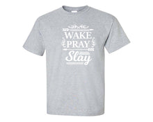 Load image into Gallery viewer, Wake Pray Slay custom t shirts, graphic tees. Sports Grey t shirts for men. Sports Grey t shirt for mens, tee shirts.
