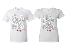 Load image into Gallery viewer, She's Mine He's Mine matching couple shirts.Couple shirts, White t shirts for men, t shirts for women. Couple matching shirts.