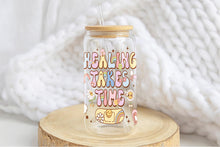 Load image into Gallery viewer, Healing Takes Time 16oz Tumbler Cup With Bamboo Lid And Straw, 
