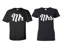 Load image into Gallery viewer, Mr and Mrs matching couple shirts.Couple shirts, Black t shirts for men, t shirts for women. Couple matching shirts.
