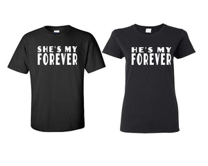 She's My Forever and He's My Forever matching couple shirts.Couple shirts, Black t shirts for men, t shirts for women. Couple matching shirts.