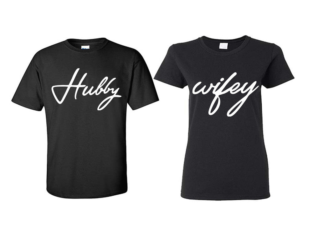 Hubby Wifey matching couple shirts.Couple shirts, Black t shirts for men, t shirts for women. Couple matching shirts.