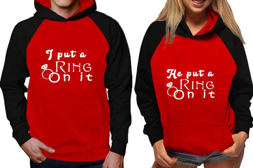 I Put a Ring On It and He Put a Ring On It raglan hoodies, Matching couple hoodies, Black Red his and hers man and woman contrast raglan hoodies