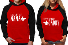 Load image into Gallery viewer, She&#39;s My Baby Mama and He&#39;s My Baby Daddy raglan hoodies, Matching couple hoodies, Black Red his and hers man and woman contrast raglan hoodies
