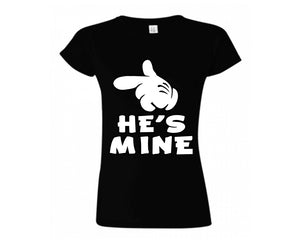 Black color He's Mine design T Shirt for Woman
