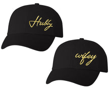 Load image into Gallery viewer, Hubby and Wifey matching caps for couples, Black baseball caps.Gold Foil color Vinyl Design
