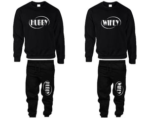 Hubby and Wifey top and bottom sets. Black sweatshirt and sweatpants set for men, sweater and jogger pants for women.
