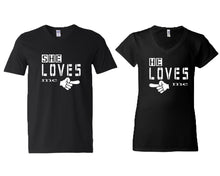 Load image into Gallery viewer, She Loves Me and He Loves Me matching couple v-neck shirts.Couple shirts, Black v neck t shirts for men, v neck t shirts women. Couple matching shirts.
