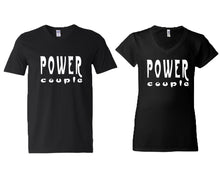 將圖片載入圖庫檢視器 Power Couple matching couple v-neck shirts.Couple shirts, Black v neck t shirts for men, v neck t shirts women. Couple matching shirts.
