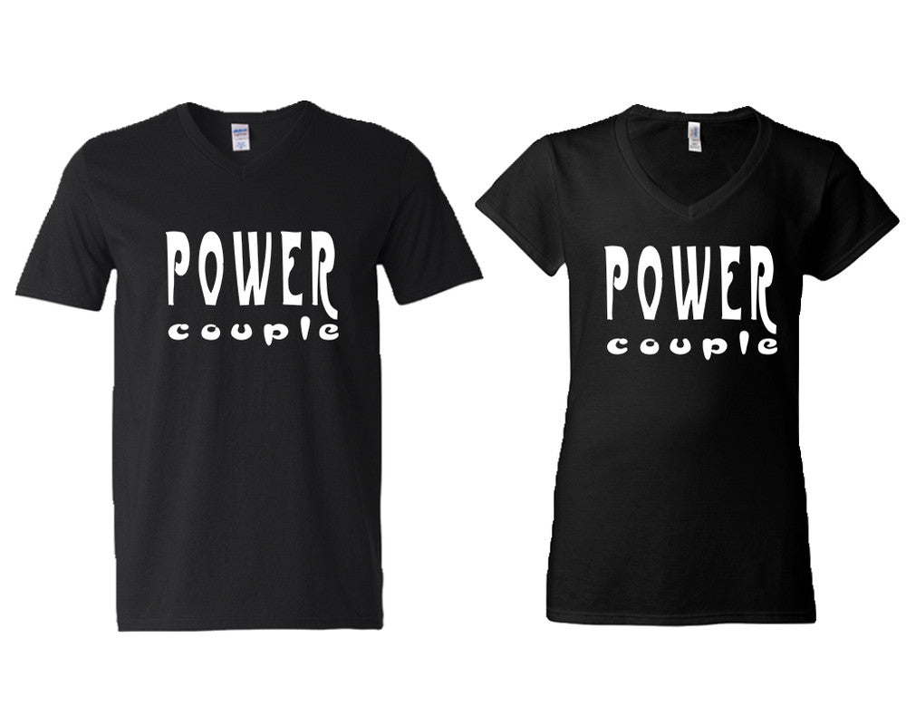 Power Couple matching couple v-neck shirts.Couple shirts, Black v neck t shirts for men, v neck t shirts women. Couple matching shirts.