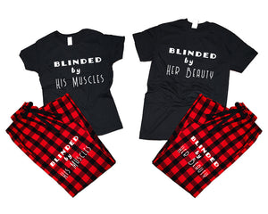 Blinded by Her Beauty and Blinded by His Muscles matching couple top bottom sets.Couple shirts, Buffalo Red_Black flannel pants for men, flannel pants for women. Couple matching shirts.