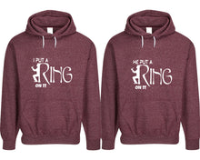 Cargar imagen en el visor de la galería, I Put a Ring On It and He Put a Ring On It pullover speckle hoodies, Matching couple hoodies, Burgundy his and hers man and woman contrast raglan hoodies
