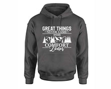 將圖片載入圖庫檢視器 Great Things Never Came from Comfort Zones inspirational quote hoodie. Charcoal Hoodie, hoodies for men, unisex hoodies
