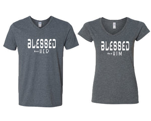 Blessed for Her and Blessed for Him matching couple v-neck shirts.Couple shirts, Dark Heather v neck t shirts for men, v neck t shirts women. Couple matching shirts.