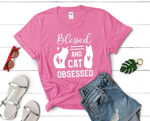 Blessed and Cat Obsessed t shirts for women. Custom t shirts, ladies t shirts. Pink shirt, tee shirts.