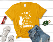 Load image into Gallery viewer, Cat Hair is My Glitter t shirts for women. Custom t shirts, ladies t shirts. Gold shirt, tee shirts.
