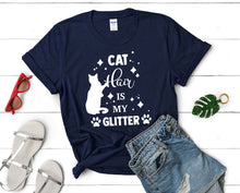 Load image into Gallery viewer, Cat Hair is My Glitter t shirts for women. Custom t shirts, ladies t shirts. Navy Blue shirt, tee shirts.
