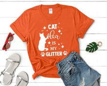 Load image into Gallery viewer, Cat Hair is My Glitter t shirts for women. Custom t shirts, ladies t shirts. Orange shirt, tee shirts.
