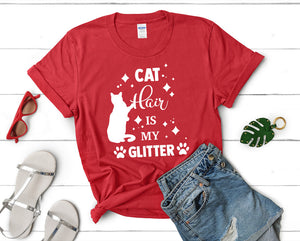Cat Hair is My Glitter t shirts for women. Custom t shirts, ladies t shirts. Red shirt, tee shirts.