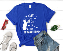 Görseli Galeri görüntüleyiciye yükleyin, Cat Hair is My Glitter t shirts for women. Custom t shirts, ladies t shirts. Royal Blue shirt, tee shirts.
