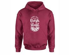 Load image into Gallery viewer, Every Day is a Fresh Start inspirational quote hoodie. Maroon Hoodie, hoodies for men, unisex hoodies
