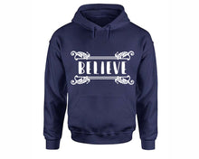 將圖片載入圖庫檢視器 Believe inspirational quote hoodie. Navy Blue Hoodie, hoodies for men, unisex hoodies

