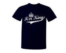 將圖片載入圖庫檢視器 Navy Blue color Her King design T Shirt for Man.
