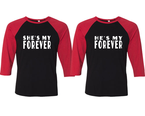 She's My Forever and He's My Forever matching couple baseball shirts.Couple shirts, Red Black 3/4 sleeve baseball t shirts. Couple matching shirts.
